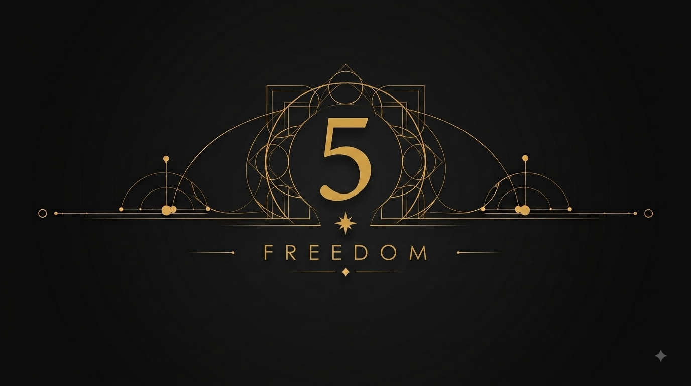 Life Path 5 — Freedom